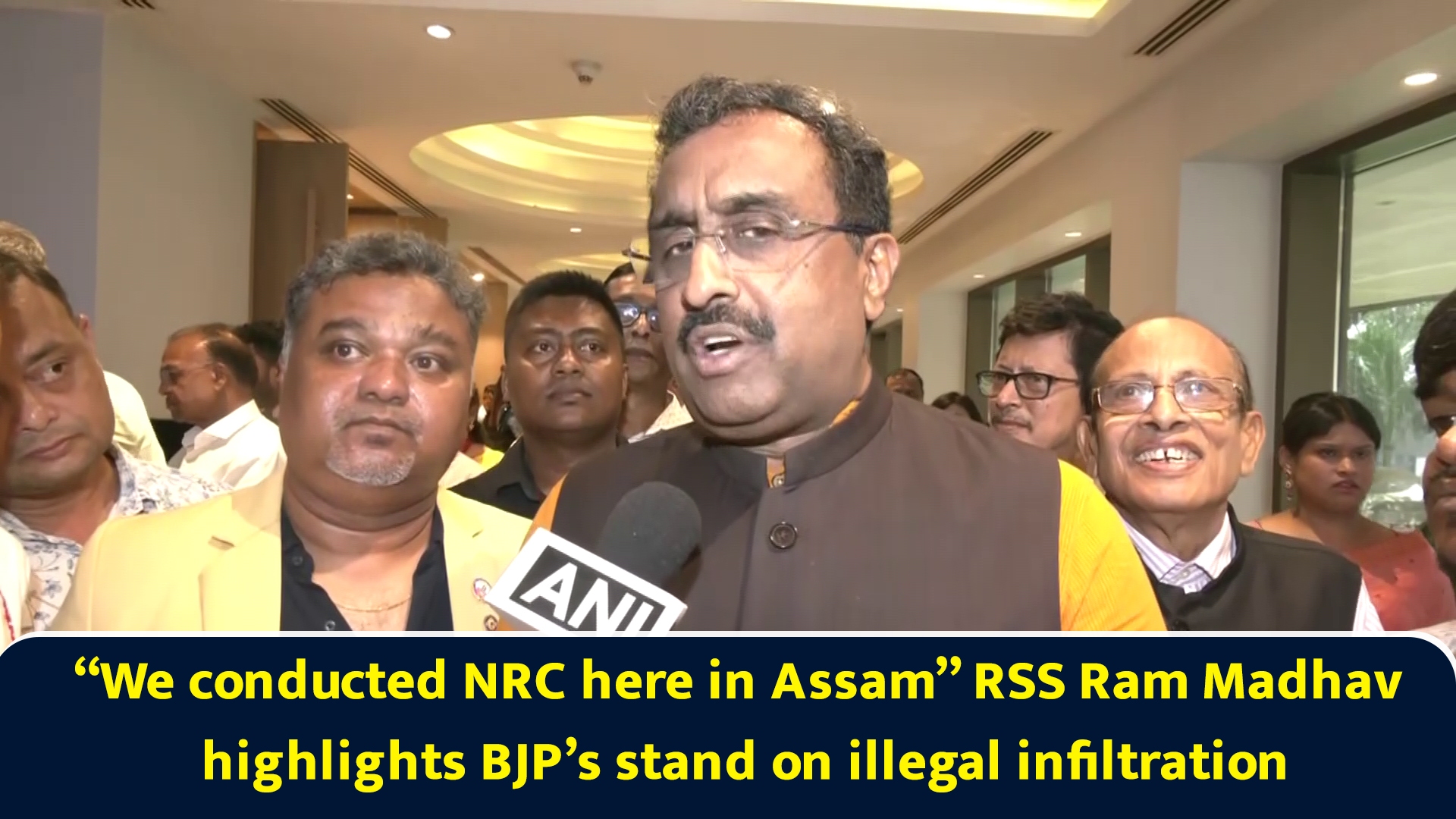 “We conducted NRC here in Assam” RSS Ram Madhav highlights BJP’s stand ...