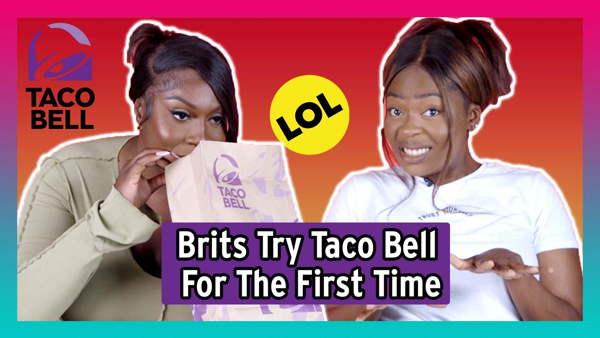 Brits Try Taco Bell For The First Time