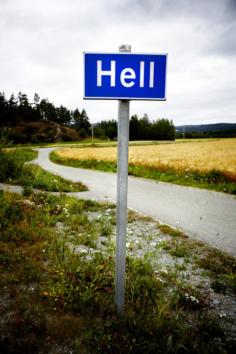 9. You can actually go to Hell...Hell, Norway that is, or even Hell, Michigan. And don't worry, it doesn't really get hot.