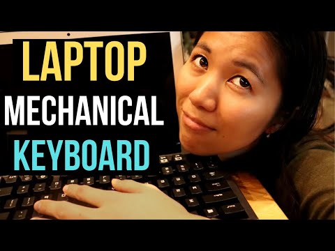 You Should Get a Separate Mechanical Keyboard For Your Laptop