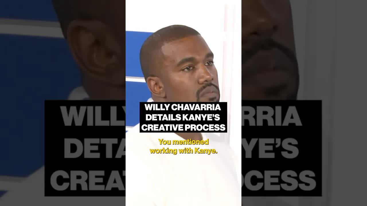 willy chavarria details kanye west's creative process