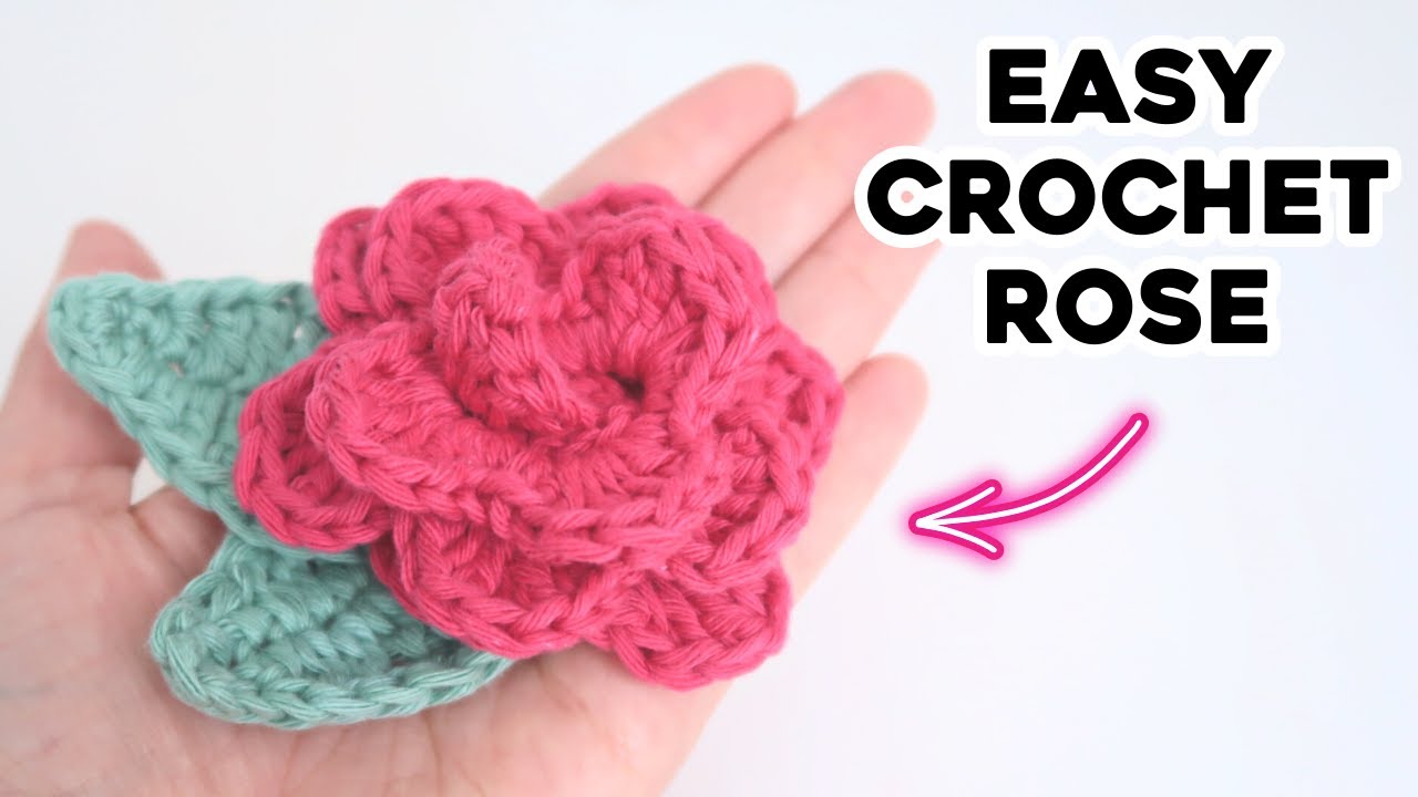 Crochet An Easy Rose Step By Step Beginner Friendly Flower Tutorial