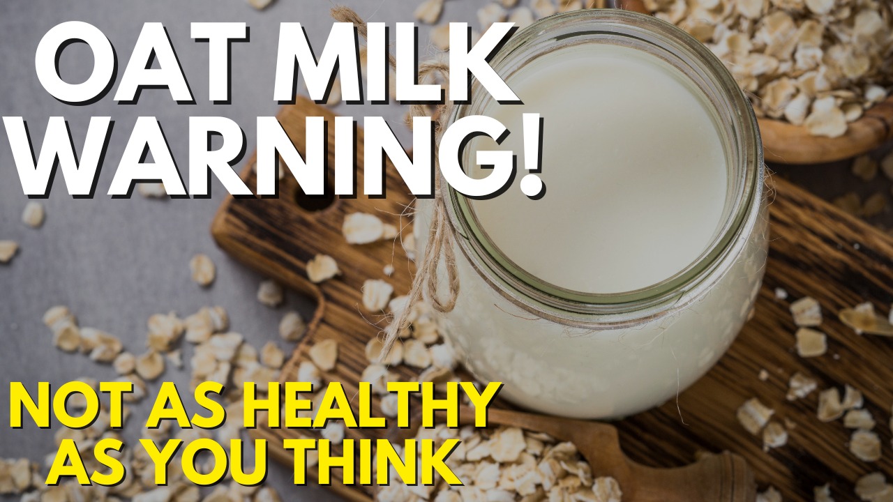 Oat Milk’s Dark Side 5 Health Risks Exposed