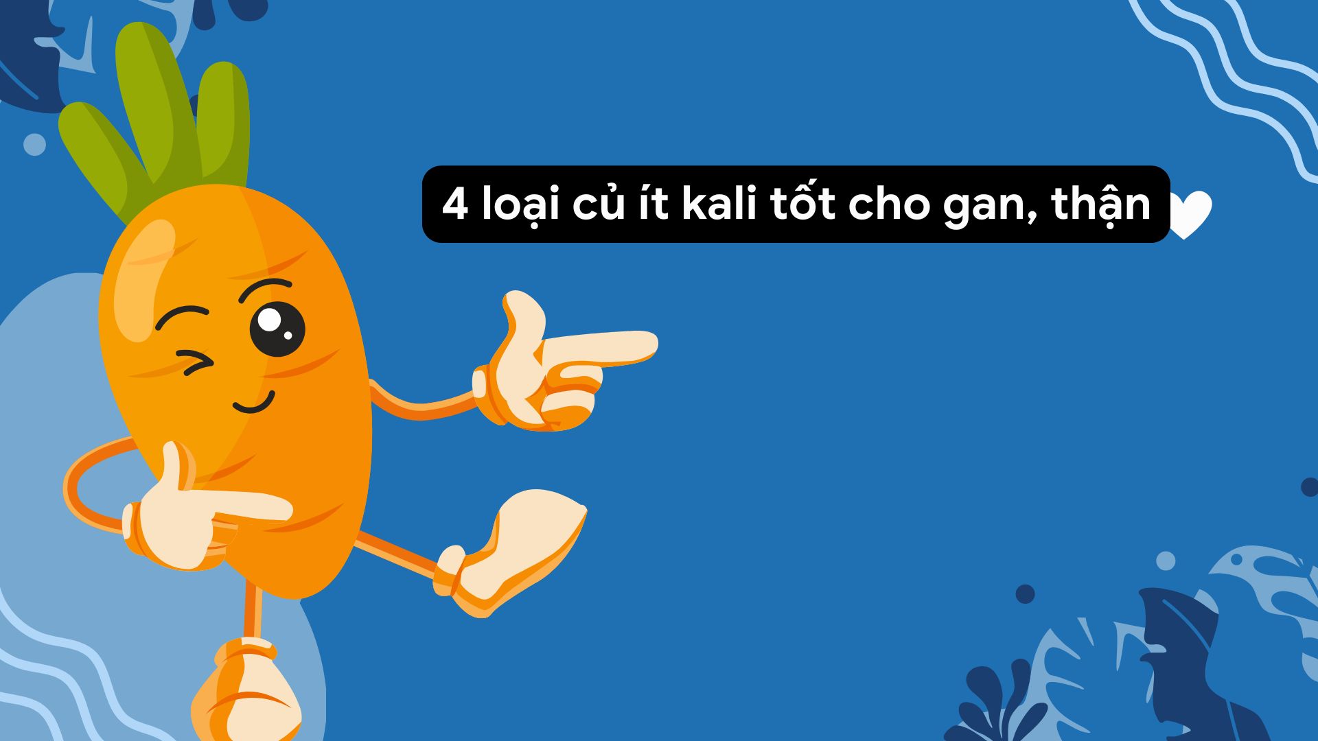 4 loại củ ít kali tốt cho thận, gan nên ăn