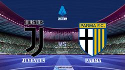 Prediksi Skor Juventus vs Parma, Head to Head dan Susunan Pemain!