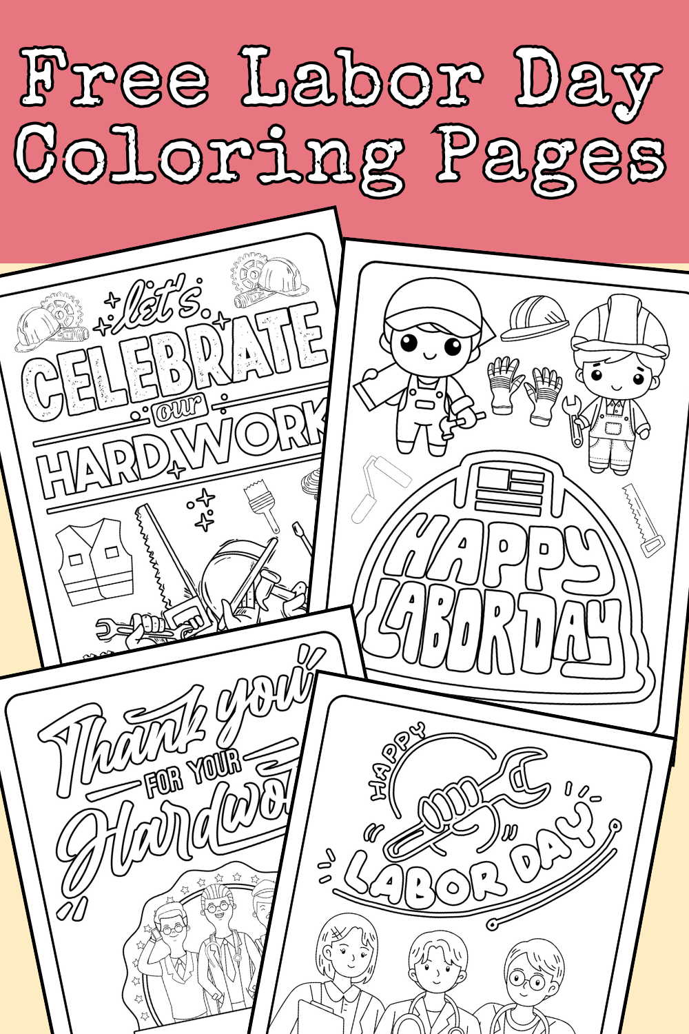 6 Free Printable Labor Day Coloring Sheets for Adults and Kids