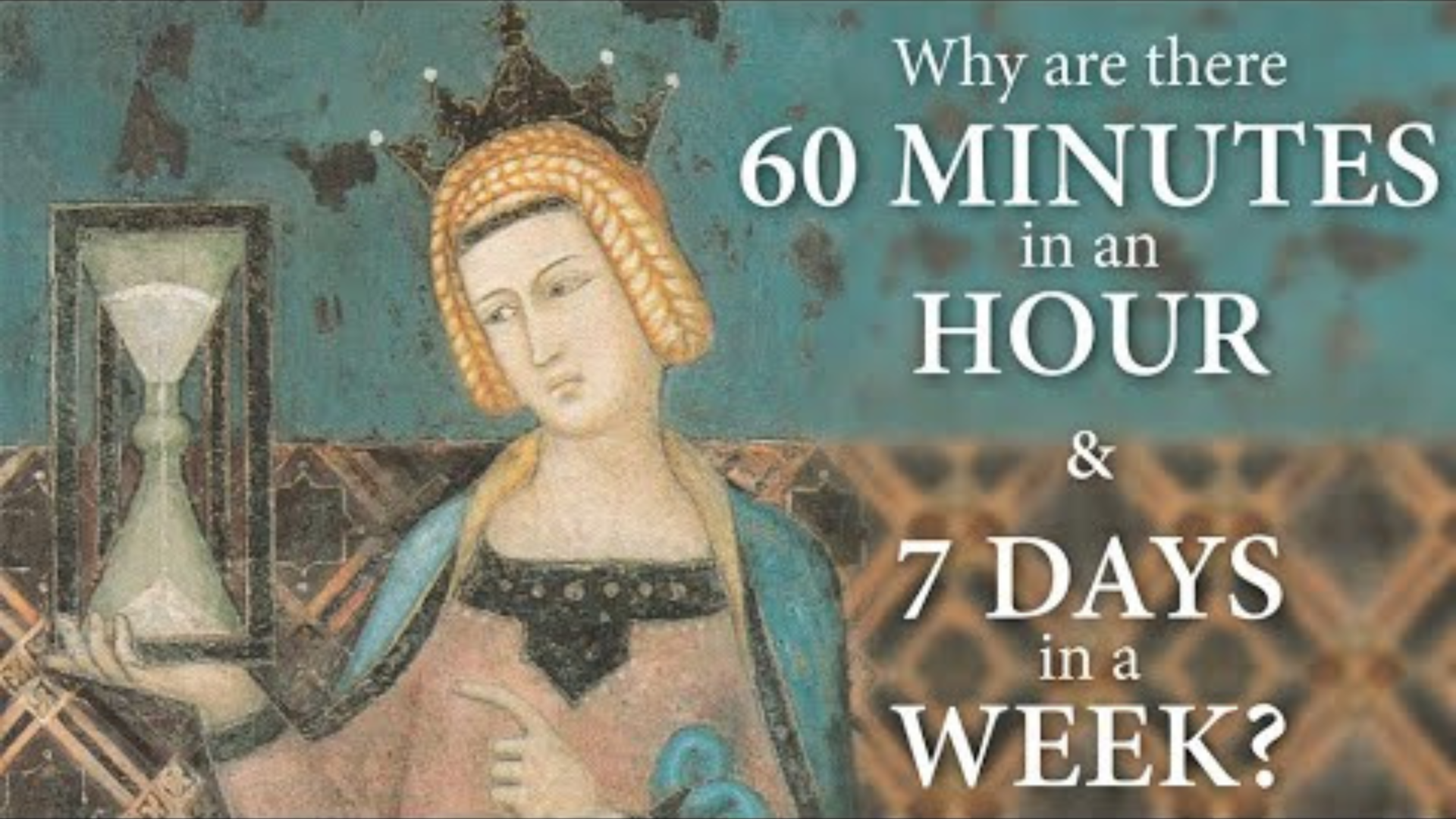 A history of time - seconds, minutes, hours, days & weeks