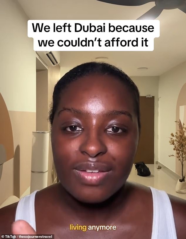 One woman, who posts on TikTok under the username 'thesojournerstravel' revealed she was forced to leave Dubai because 'she couldn't afford it anymore'