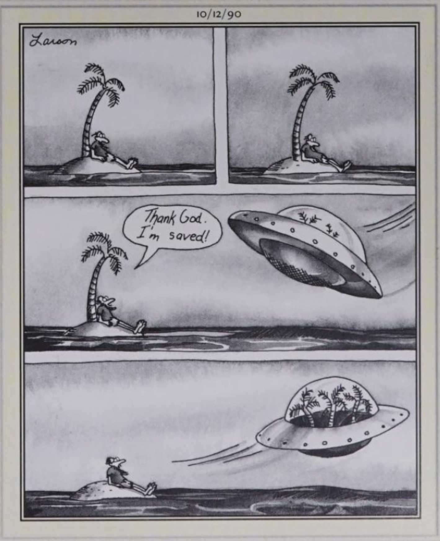 Far Side, October 12, 1990, a flying saucer abducts palm trees