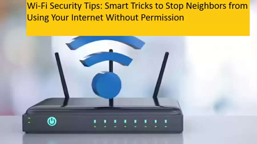 Wi-Fi Security Tips: Smart Tricks to Stop Neighbors from Using Your ...