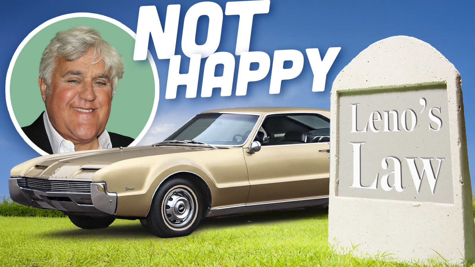 Leno's Law Is Officially Dead, Which Means Classic Car Owners In ...