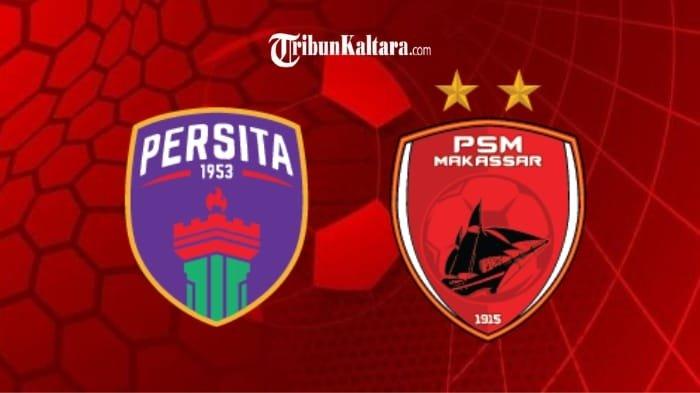 Prediksi Skor Persita vs PSM Makassar: Kemenangan Pertama Belum Terwujud