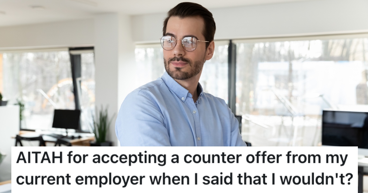 He Took A Job Offer After He Said He Wouldn T And An Hr Person Gave
