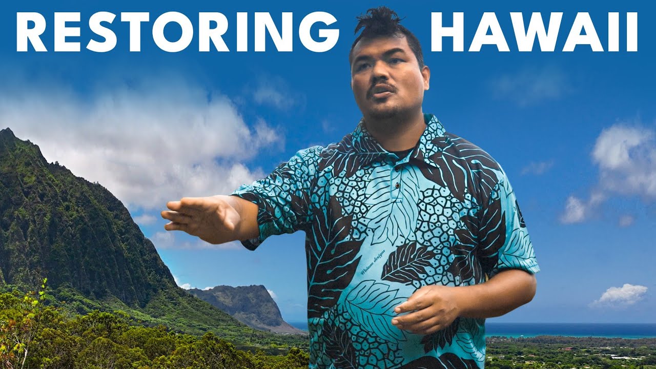 Ahupua'a: Native Hawaiians taking back their watersheds