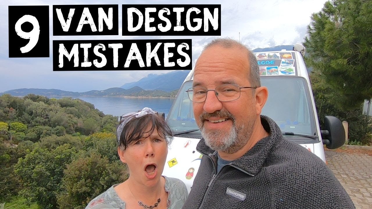 9 things we hate about our van - Van life design mistakes