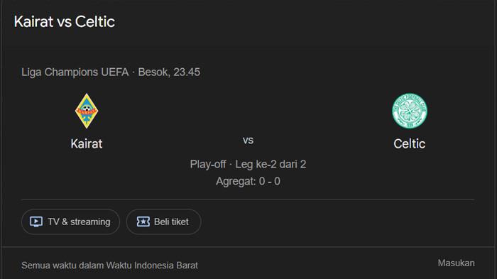 Live Streaming Kairat vs Celtic Liga Champions UEFA Selasa 26 Agustus 2025 Pukul 23.45 WIB