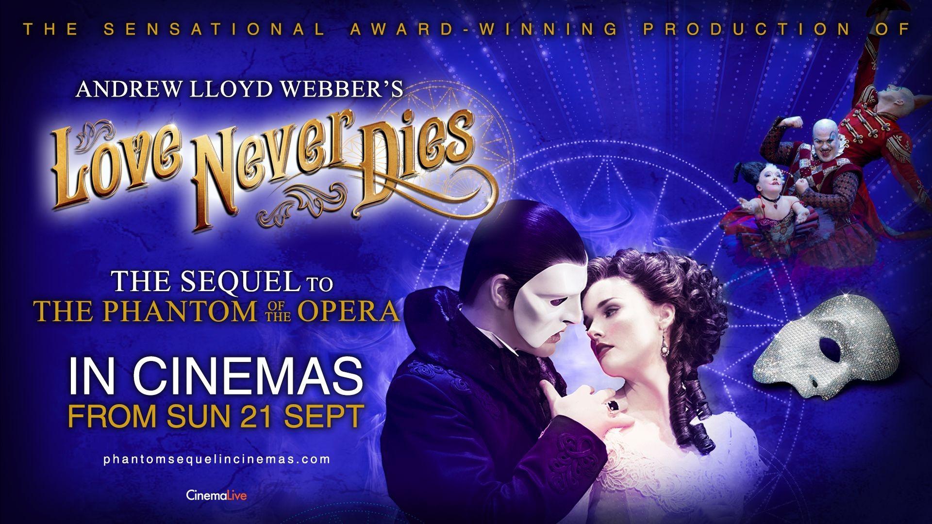 Andrew Lloyd Webber’s Love Never Dies to be screened in Wigan cinema