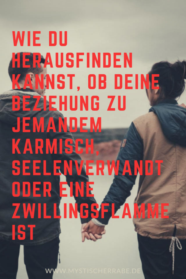 ist-deine-beziehung-zu-jemandem-karmisch-seelenverwandt-oder-eine