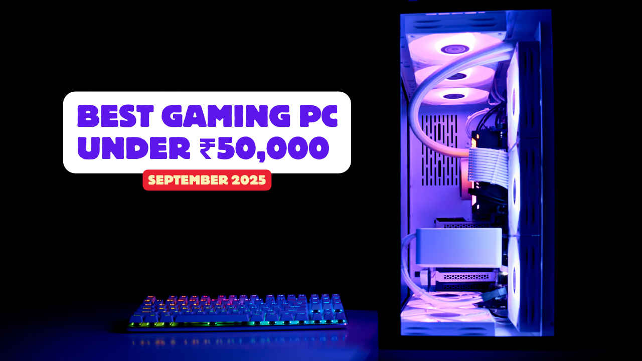 Best gaming PC build under ₹50,000 in September 2025