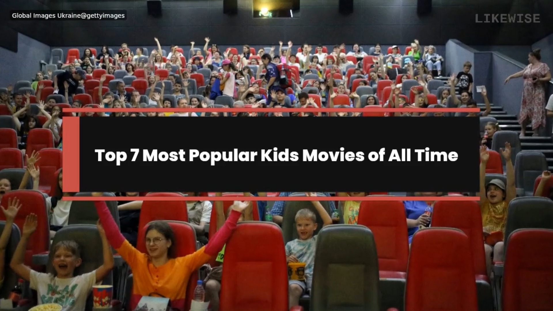 Top 7 Most Popular Kids Movies of All Time