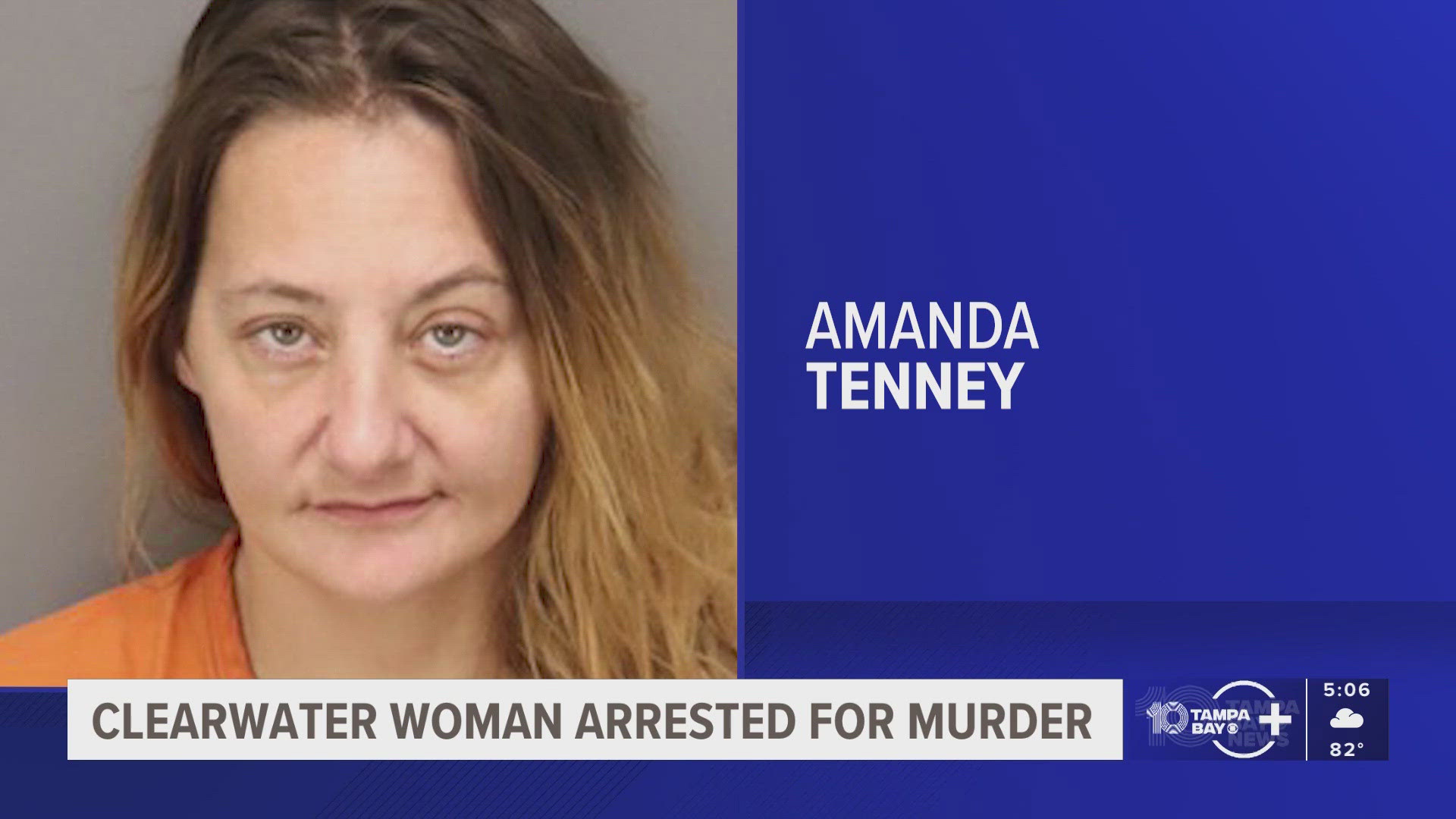 Clearwater Woman Charged With First Degree Murder In Her Partner S Death