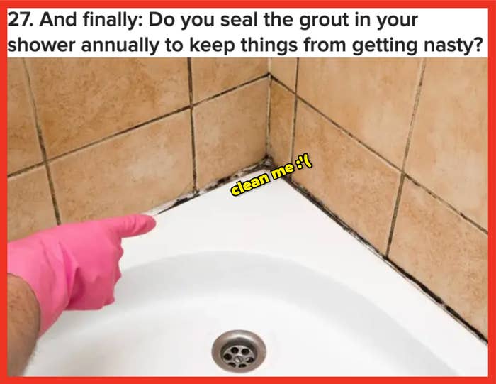Person with pink glove points to moldy shower grout, suggesting annual sealing maintenance
