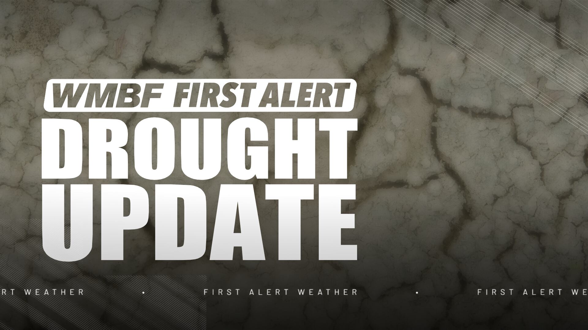 First alert: Drought continues to worsen and expand