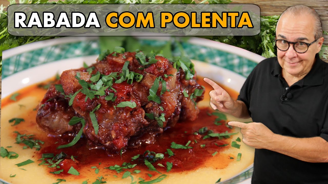 Rabada com polenta cremosa: receita clássica e saborosa
