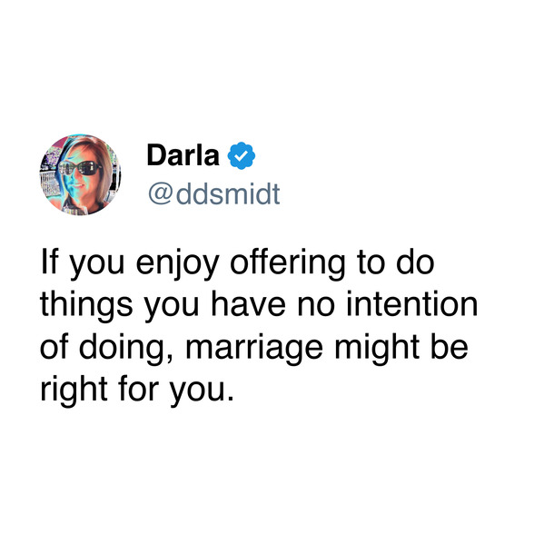 25 Funny Marriage Tweets From This Week That Prove It’s Truly For