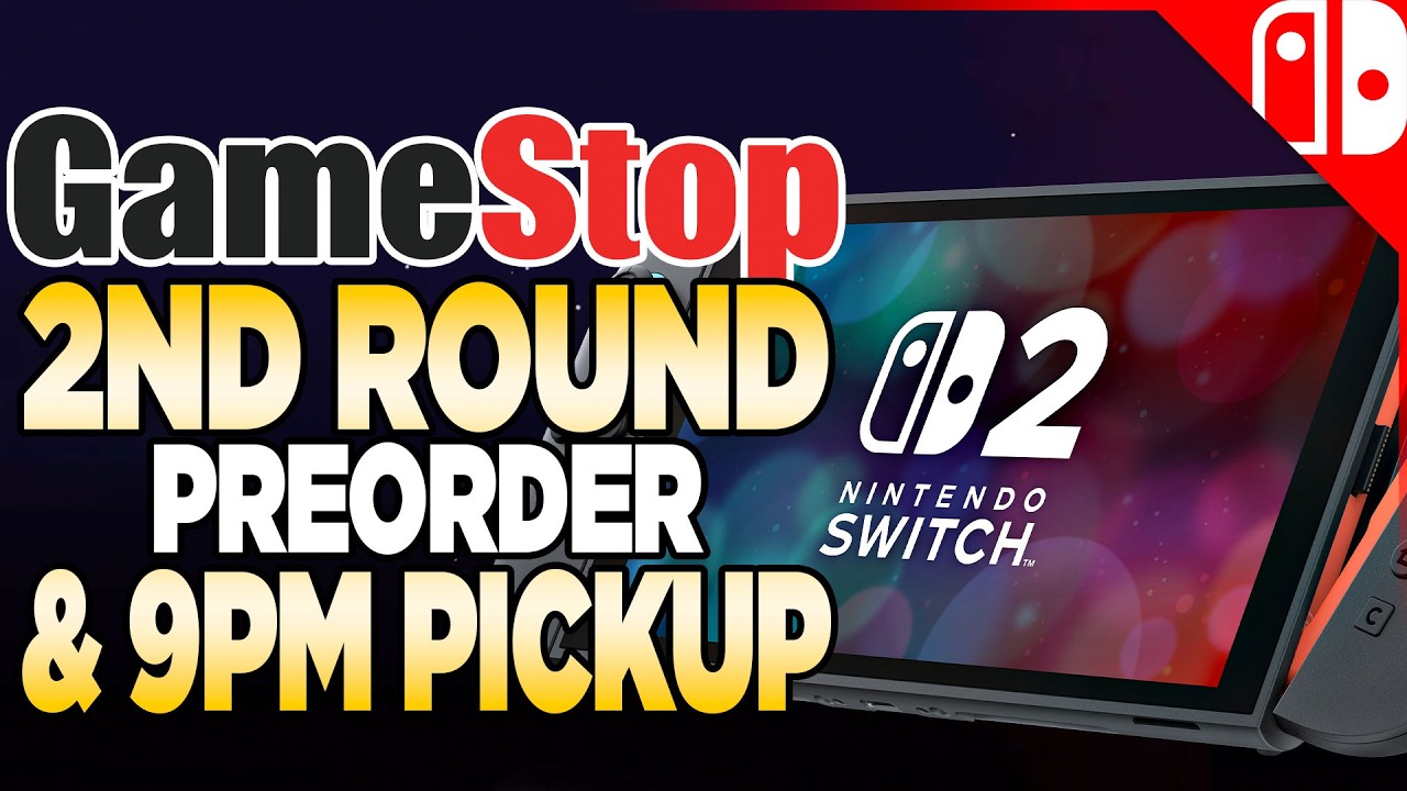 Nintendo Switch 2 preorder and pickup information