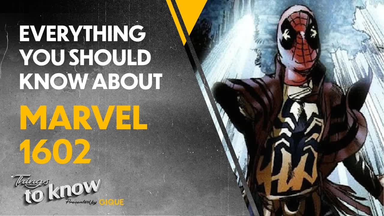 Everything you should know about Marvel 1602