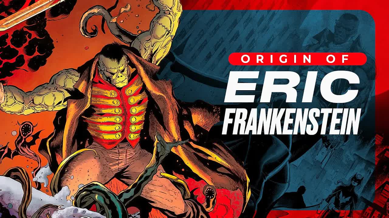 Dc S Eric Frankenstein Explained Origins Powers And His Role In