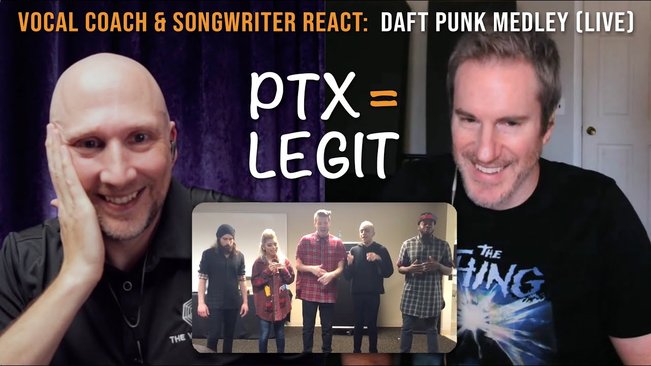 Vocal Coach & Songwriter React to Pentatonix – Daft Punk Medley