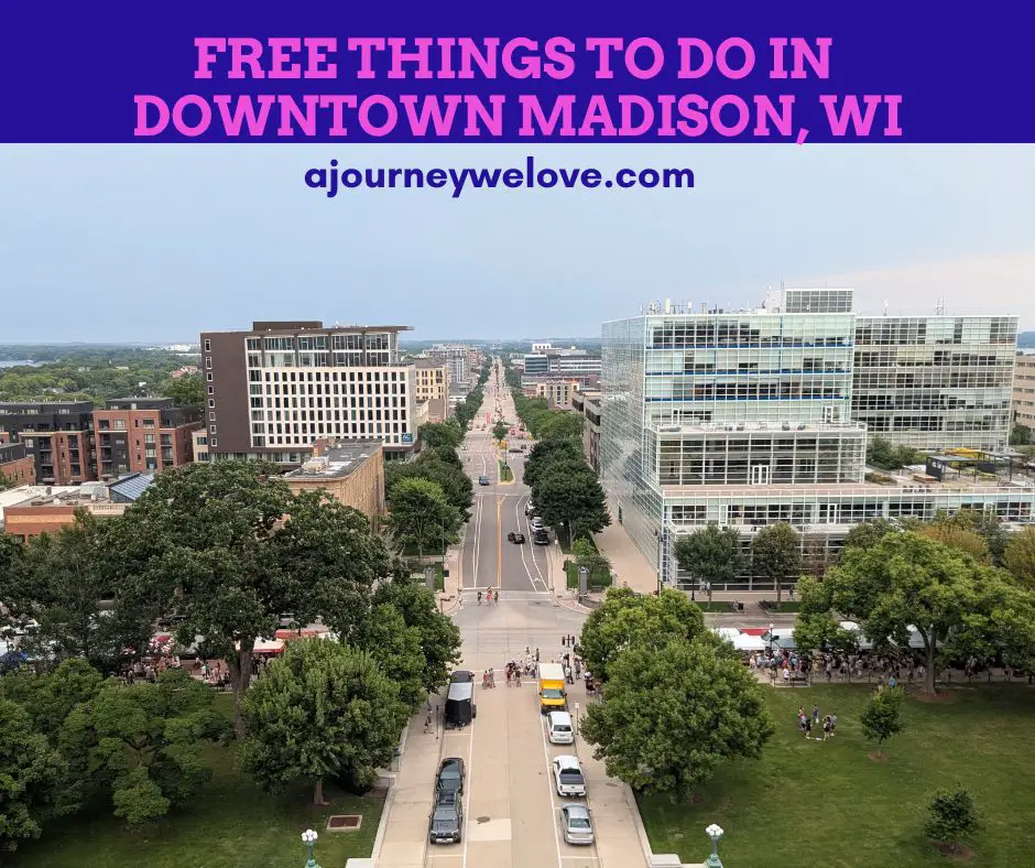 4 Free Things to Do In Downtown Madison, Wisconsin