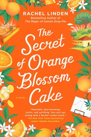 The Secret of Orange Blossom Cake by Rachel Linden.