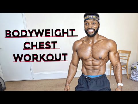 Transform Your Chest With Just Bodyweight - Plus Diet Tips