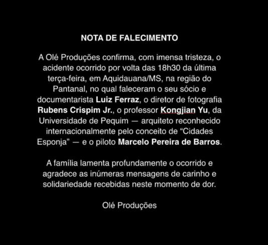 Nota de falecimento do professor e documentaristas na queda do avião no Pantanal Foto: Reprodução/Rede Social