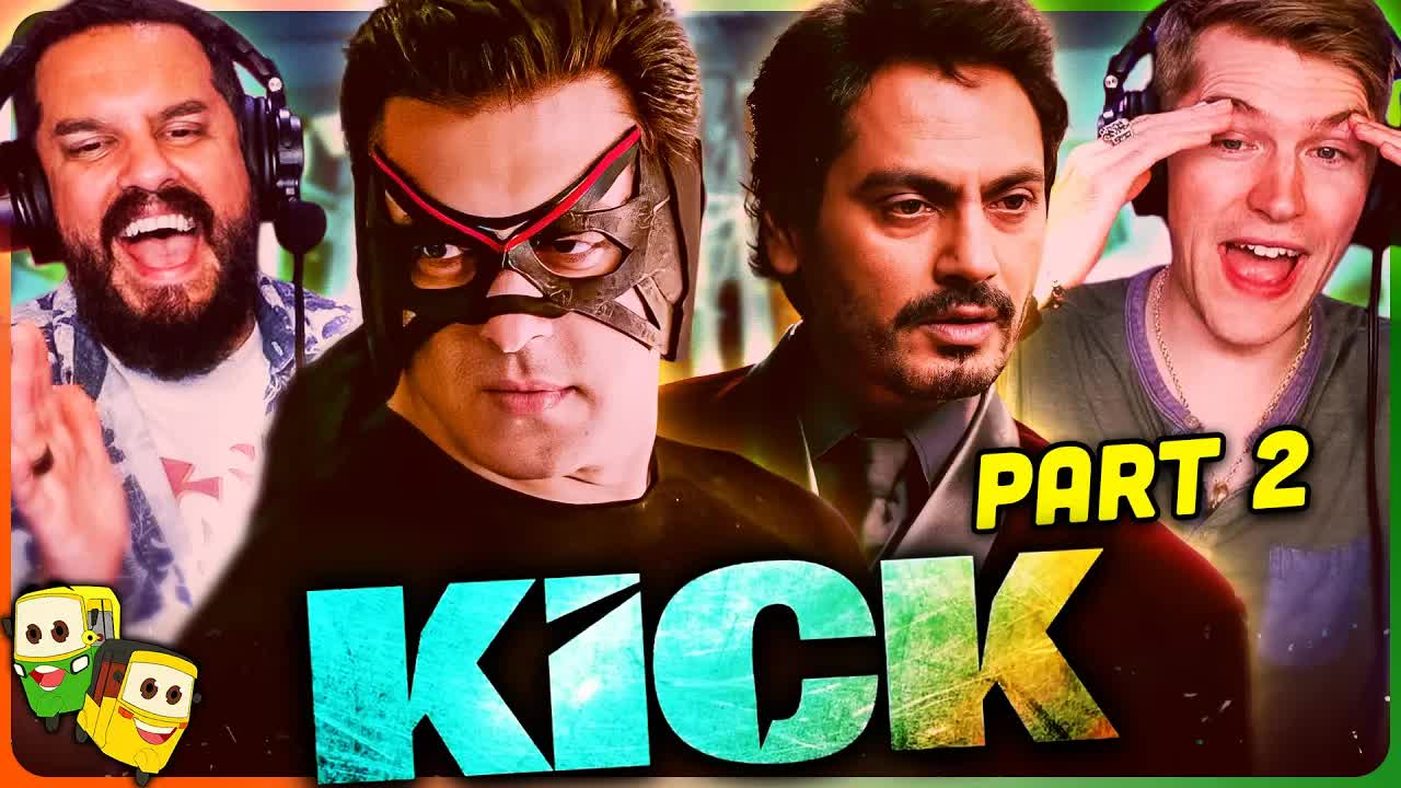 Part 2 - Kick movie reaction | Salman Khan | Jacqueline Fernandez ...