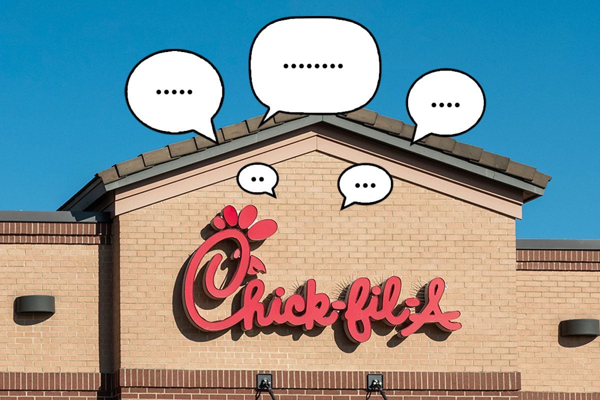 Here’s Why You Won’t Hear This Common Polite Phrase at ChickfilA