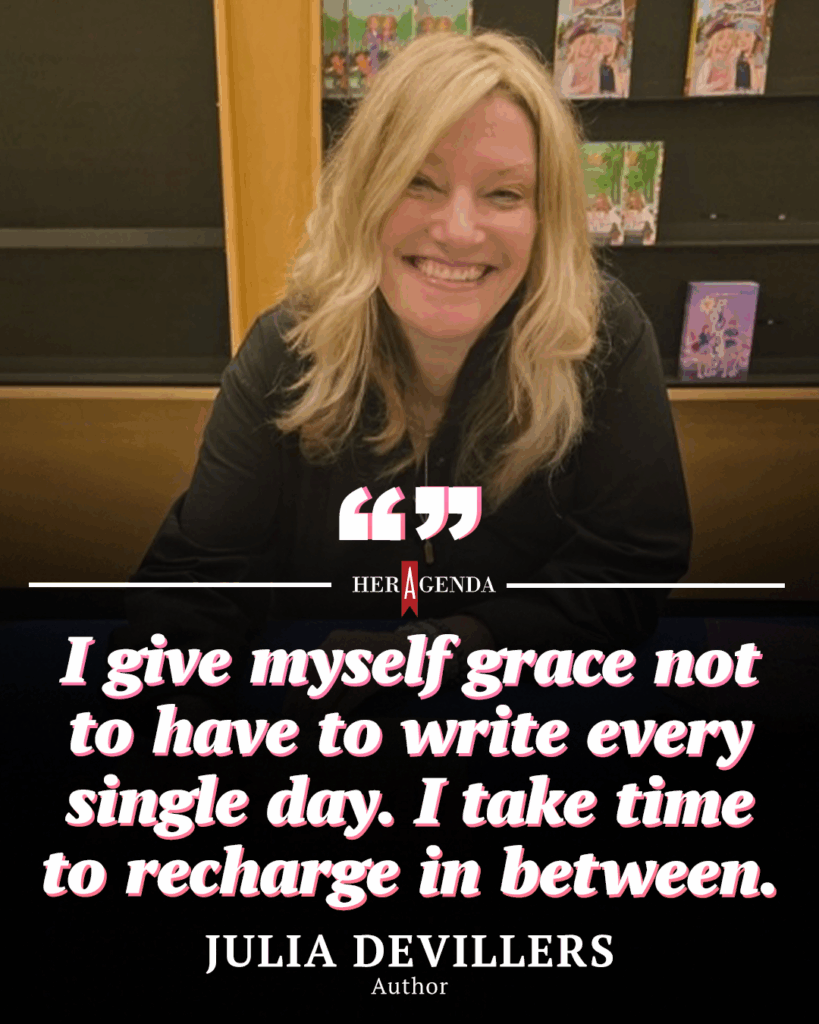A Peek Inside Her Agenda: Julia DeVillers
