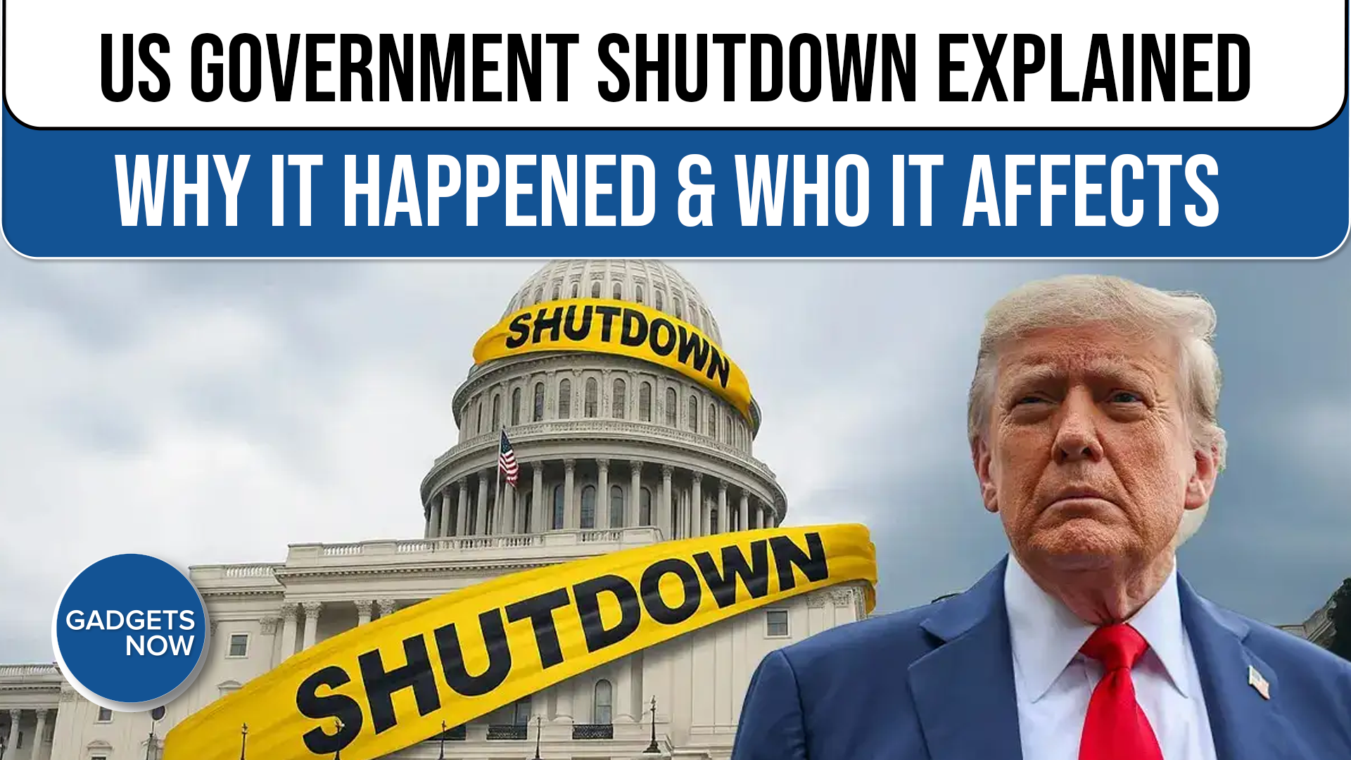 US Government Shutdown Enters Second Week: Why It Happened & Who It Impacts