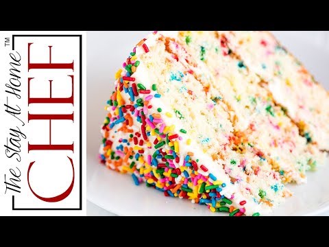 How To Make The Most Amazing Funfetti Birthday Cake The Stay At Home Chef