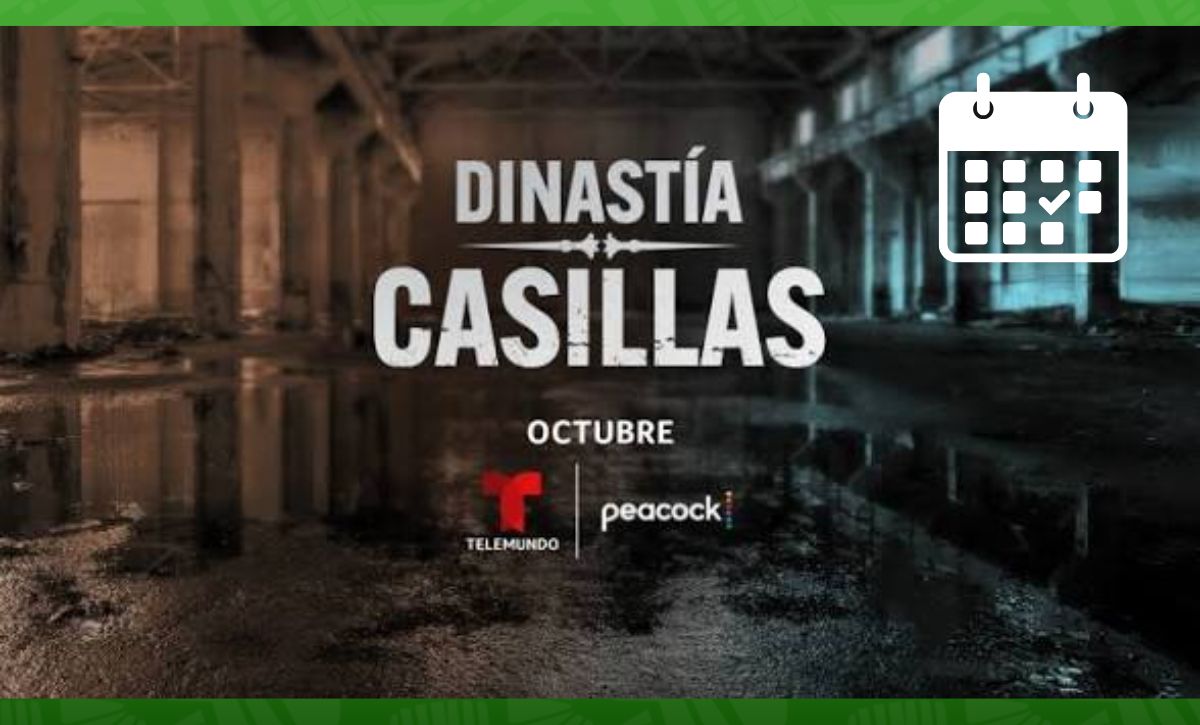 Dinastía Casillas ¿Dónde ver los capítulos completos de la serie