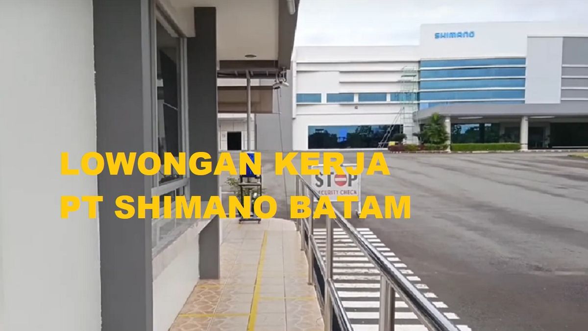 Pendaftaran Lowongan Kerja PE Rod PT Shimano Batam 2025
