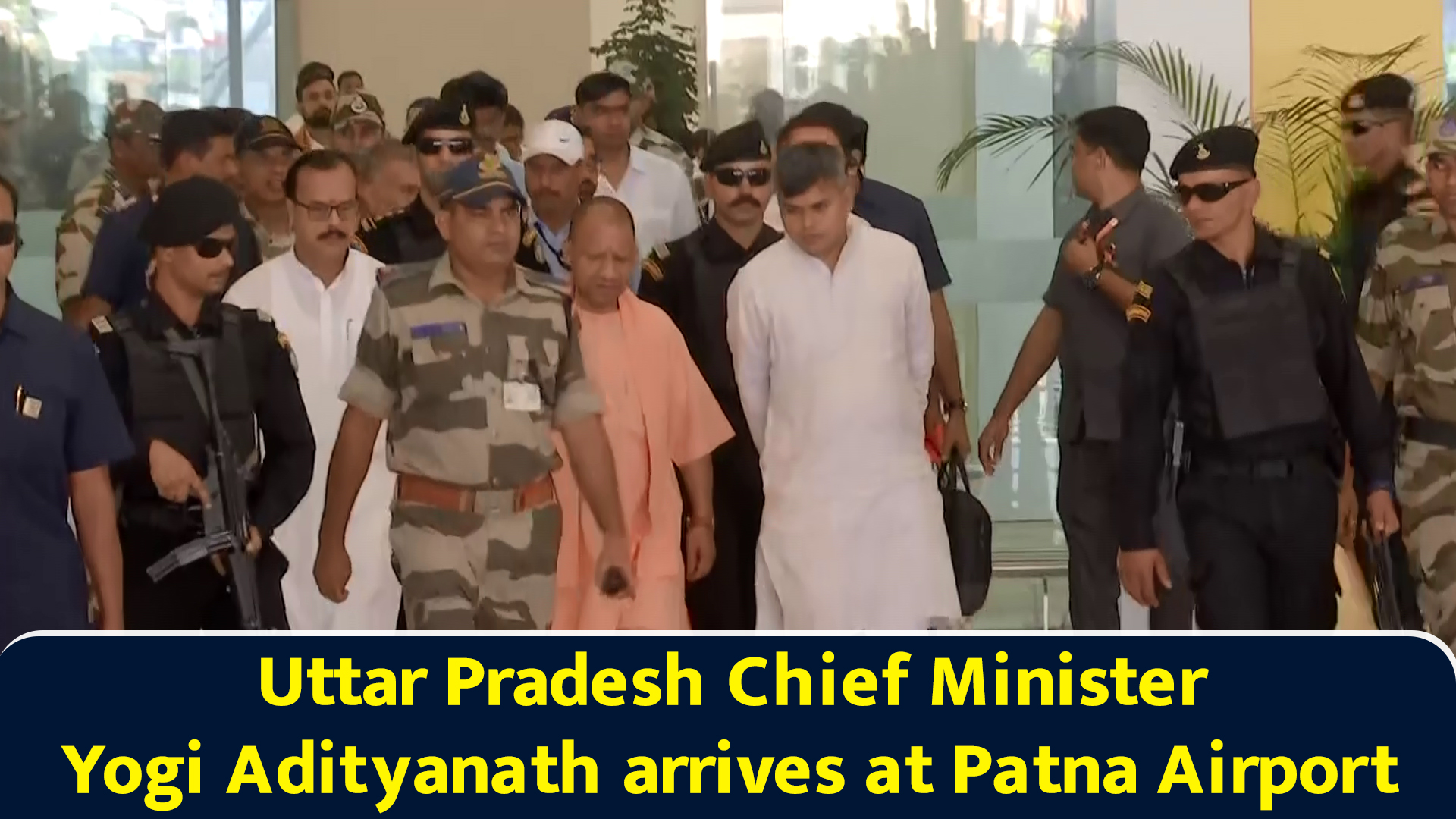 Uttar Pradesh Chief Minister Yogi Adityanath arrives at Patna Airport