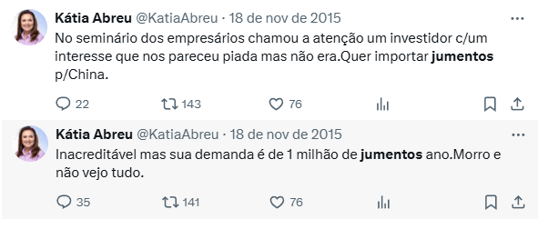 'Morro e não vejo tudo', escreveu a então ministra de agricultura Kátia Abreu, em 2015, ao comentar no Twitter a demanda chinesa por jumentos para exportação