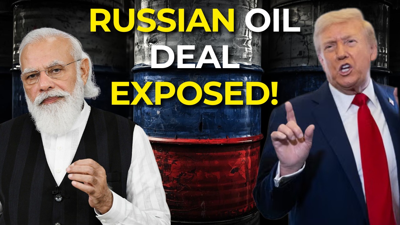 Trump vs Modi: The Truth Behind the Russian Oil Deal