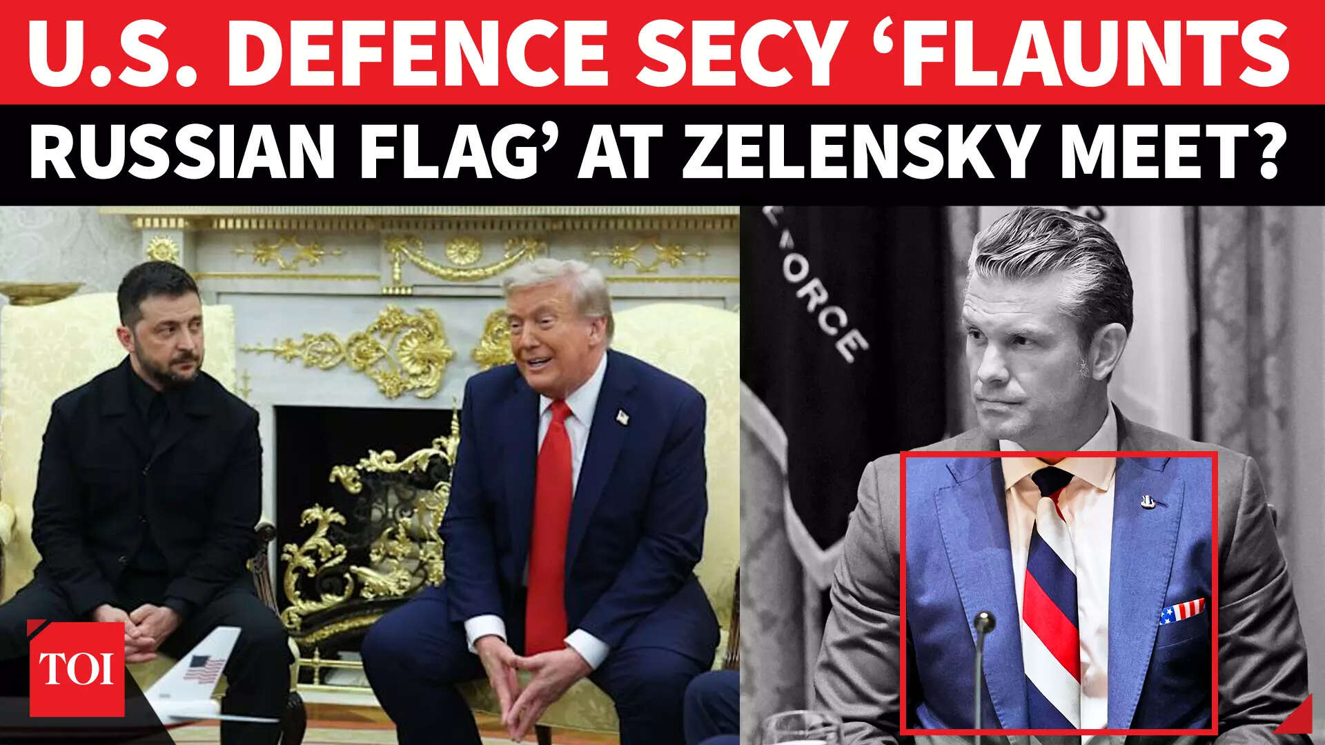 Hegseth Wears Tie With Russian Flag Colours At TrumpZelensky Meet Watch