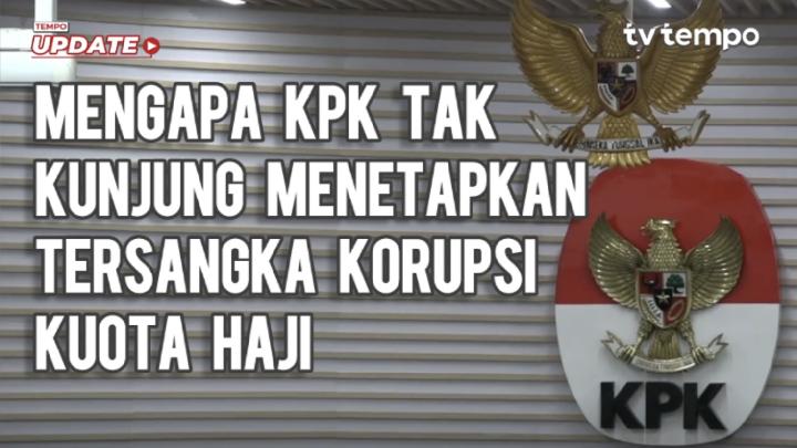 KPK Periksa 300 Biro Haji Terkait Kuota Haji