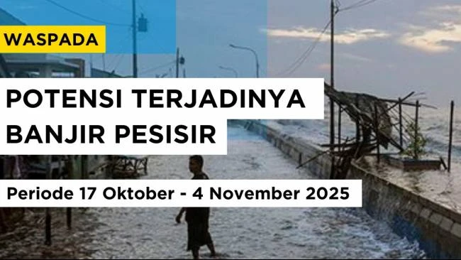 BMKG Beri Peringatan Dini Potensi Banjir Rob hingga 4 November 2025 Akibat Fase Bulan Baru